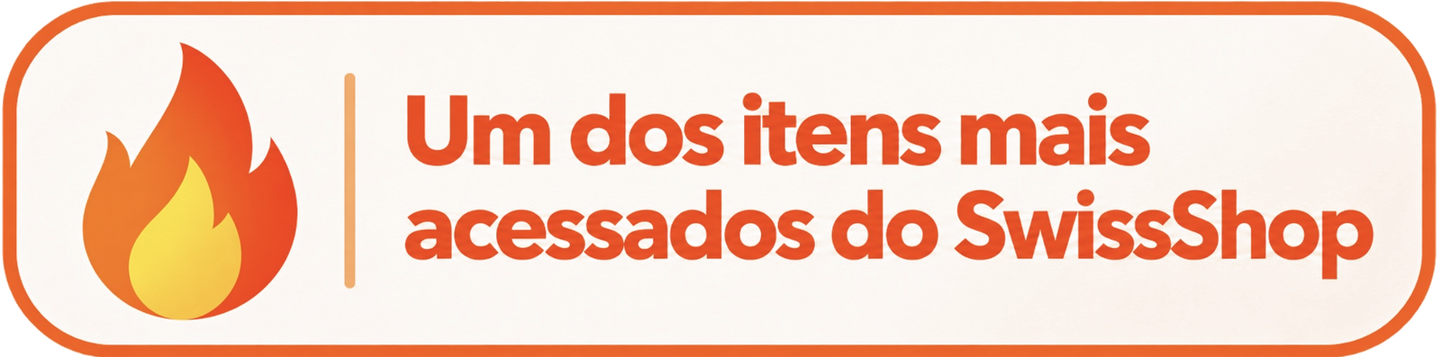 Um dos itens mais acessados do SwissShop